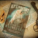 Dem Wahnsinn verfallen – H.P. Lovecraft Teil 1