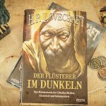 Der Wahnsinn vor der Tür – H.P. Lovecraft Teil 2